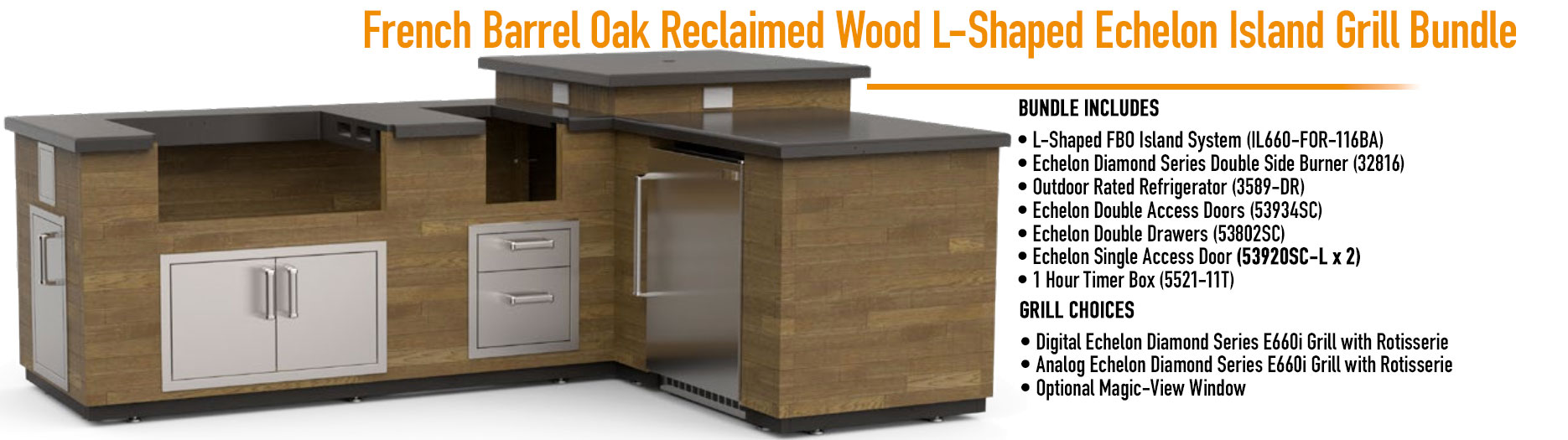Fire Magic "French Barrel Oak Reclaimed Wood L-Shaped" Echelon Island Grill Bundle